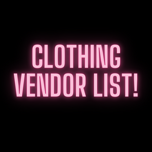 GIRL BOSS- Clothing Vendor List